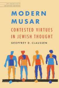 Modern Musar : Contested Virtues in Jewish Thought (Jps Anthologies of Jewish Thought)