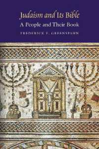 Judaism and Its Bible : A People and Their Book