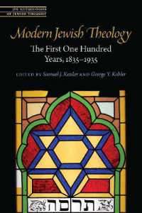 Modern Jewish Theology : The First One Hundred Years, 1835-1935 (Jps Anthologies of Jewish Thought)
