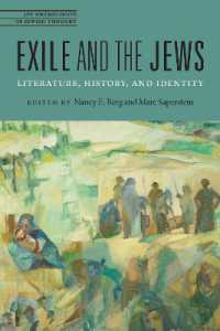 Exile and the Jews : Literature, History, and Identity (Jps Anthologies of Jewish Thought)