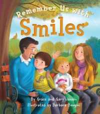 Remember Us with Smiles