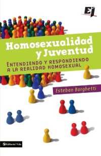 Homosexualidad Y Juventud : Understanding and Responding to the Homosexual Reality (Especialidades Juveniles / Lecciones Biblicas Creativas)