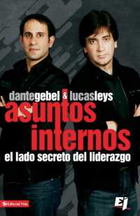 Asuntos Internos: El lado secreto del liderazgo = Internal Affairs (Especialidades Juveniles")