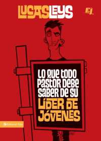 Lo Que Todo Pastor Debe Saber de Su Líder de Jóvenes (Especialidades Juveniles")