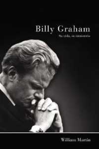 La Billy Graham - Su vida, su ministerio