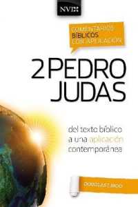 Comentario Bíblico Con Aplicación NVI 2 Pedro Y Judas: del Texto Bíblico a Una Aplicación Contemporánea (Comentarios Bíblicos Con Aplicación NVI")