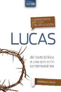 Comentario Bíblico Con Aplicación NVI Lucas (Comentarios Bíblicos Con Aplicación NVI")