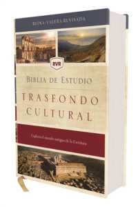 Rvr, Biblia de Estudio Trasfondo Cultural, Tapa Dura, Interior a Color, Comfort Print : Explora El Mundo Antiguo de la Escritura