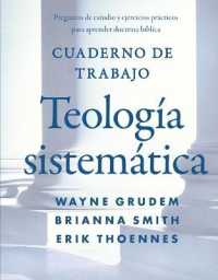 Cuaderno de trabajo de la Teología sistemática Softcover Systematic Theology Workbook