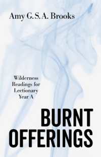 Burnt Offerings : Wilderness Readings for Lectionary Year a