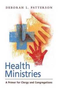 Health Ministries : A Primer for Clergy and Congregations