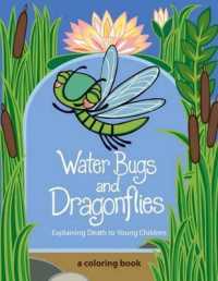 Water Bugs and Dragonflies : Explaining Death to Young Children