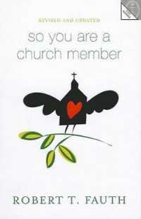 So You Are a Church Member （Revised and Updated）