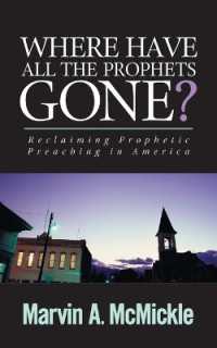 Where Have All the Prophets Gone? : Reclaiming Prophetic Preaching in America