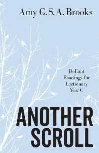Another Scroll : Defiant Readings for Lectionary Year C