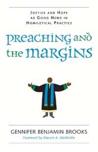 Preaching and the Margins : Justice and Hope as Good News in Homiletical Practice