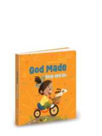 God Made Stop & Go (God Made All of Me) （Board Book）