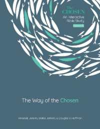 Way of the Chosen (The Chosen Bible Study)