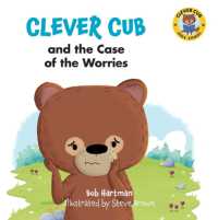 Clever Cub & the Case of the W (Clever Cub Bible Stories)