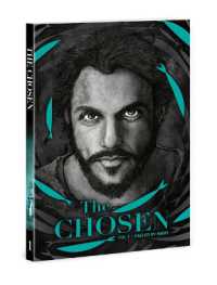 The Chosen : Volume 1 : Called by Name (Chosen)