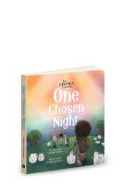 The Chosen Presents: One Chosen Night （Board Book）