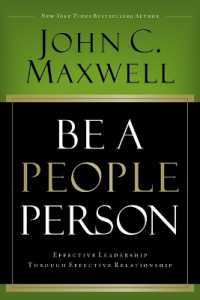 Be a People Person : Effective Leadership through Effective Relationships