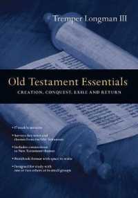 Old Testament Essentials - Creation, Conquest, Exile and Return
