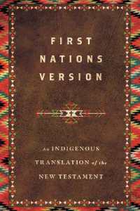 First Nations Version - an Indigenous Translation of the New Testament