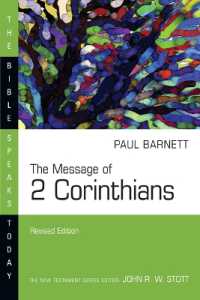 The Message of 2 Corinthians (The Bible Speaks Today Series) （Revised, Revised）