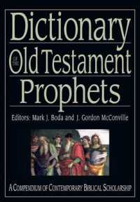 Dictionary of the Old Testament: Prophets (The Ivp Bible Dictionary Series)