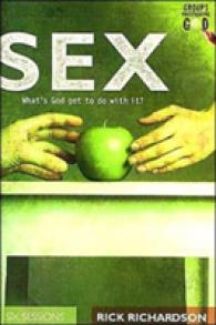 Sex : What's God Got to Do with It?
