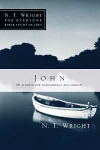 John (N. T. Wright for Everyone Bible Study Guides)