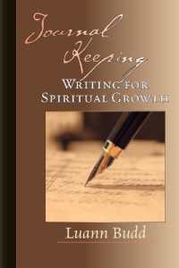 Journal Keeping - Writing for Spiritual Growth