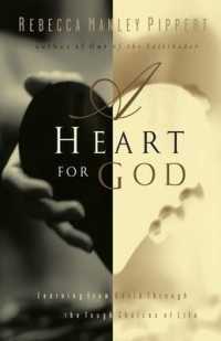 A Heart for God : Learning from David through the Tough Choices of Life （Special）