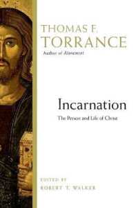 Incarnation : The Person and Life of Christ