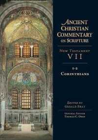 1-2 Corinthians (Ancient Christian Commentary on Scripture) -- Hardback （2nd Editio）