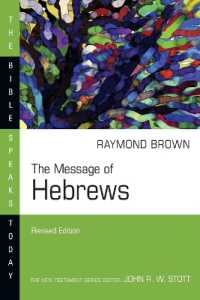The Message of Hebrews (The Bible Speaks Today Series)