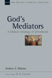 God's Mediators : A Biblical Theology of Priesthood (New Studies in Biblical Theology)