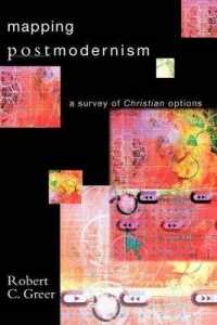Mapping Postmodernism : A Survey of Christian Options