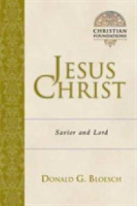 Jesus Christ: Savior and Lord Volume 4 (Christian Foundations)