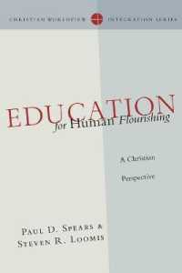 Education for Human Flourishing - a Christian Perspective