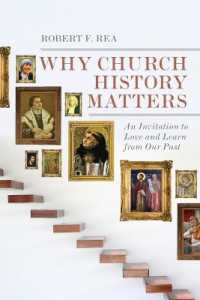 Why Church History Matters - an Invitation to Love and Learn from Our Past