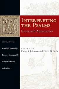 Interpreting the Psalms : Issues and Approaches