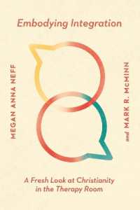 Embodying Integration - a Fresh Look at Christianity in the Therapy Room