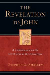 The Revelation to John : A Commentary on the Greek Text of the Apocalypse