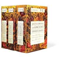 古代キリスト教百科事典（全３巻）<br>Encyclopedia of Ancient Christianity