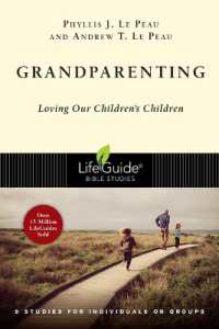 Grandparenting : Loving Our Children's Children (Lifeguide Bible Studies)
