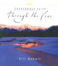 Courageous Faith through the Year (Through the Year Devotional Series)