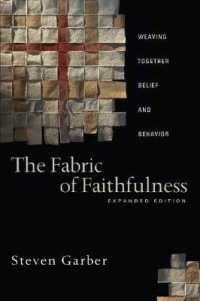 The Fabric of Faithfulness: Weaving Together Belief and Behavior （2ND）
