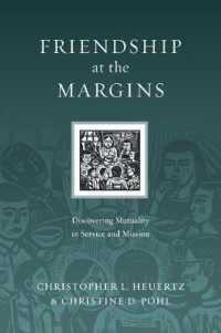 Friendship at the Margins : Discovering Mutuality in Service and Mission (Resources for Reconciliation) -- Paperback / softback